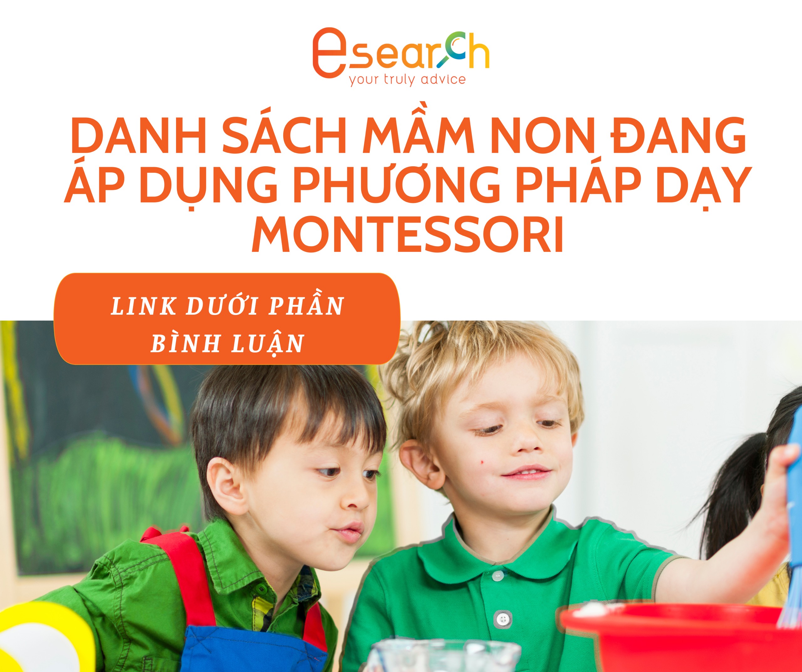 Danh sách các trường mầm non đang áp dụng phương pháp dạy Montessori