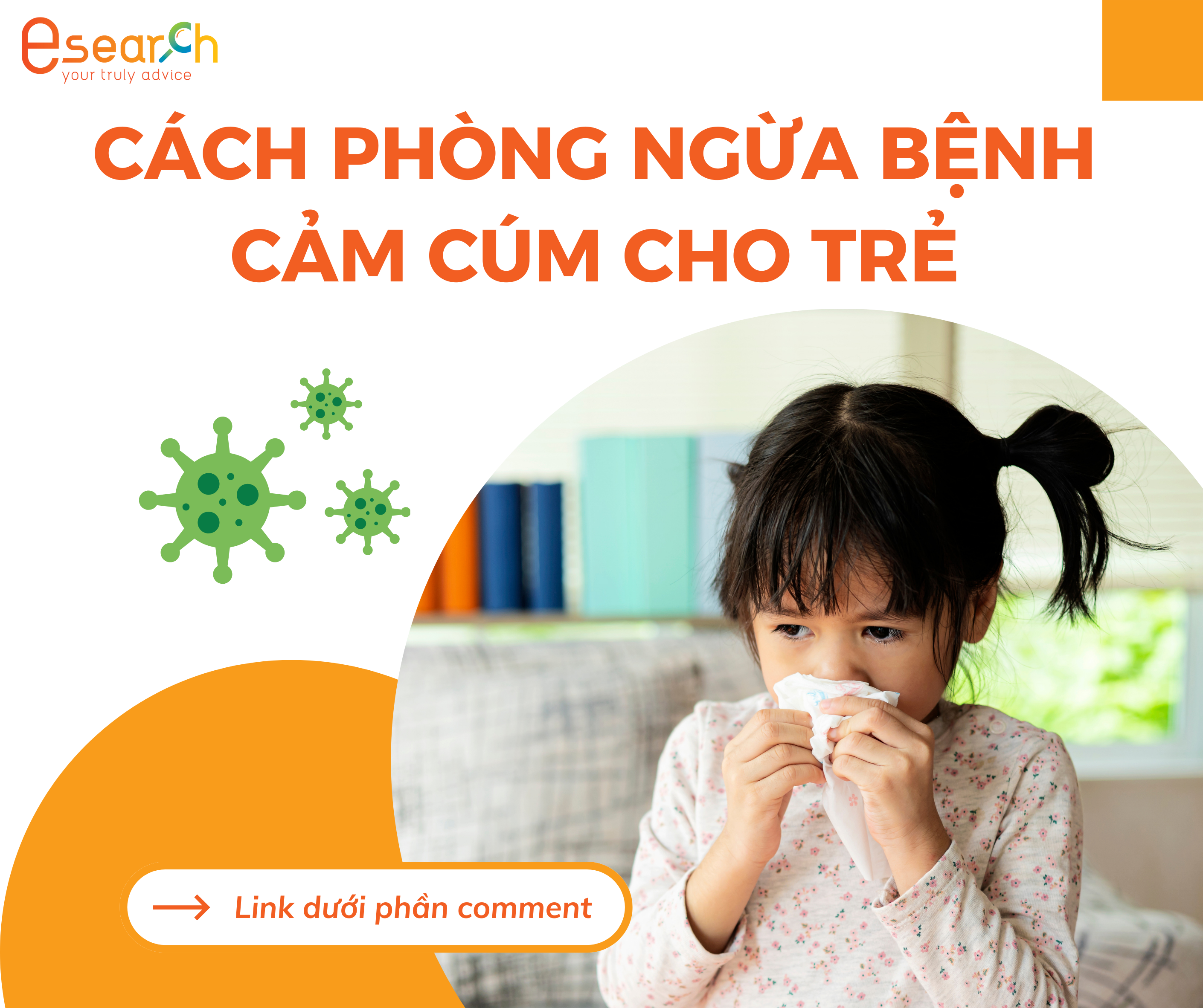 CÁCH PHÒNG NGỪA BỆNH CẢM CÚM CHO TRẺ