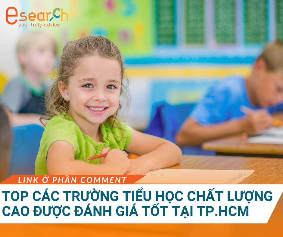 Top các trường Tiểu học Quốc tế chất lượng cao được đánh giá tốt tại tp. HCM