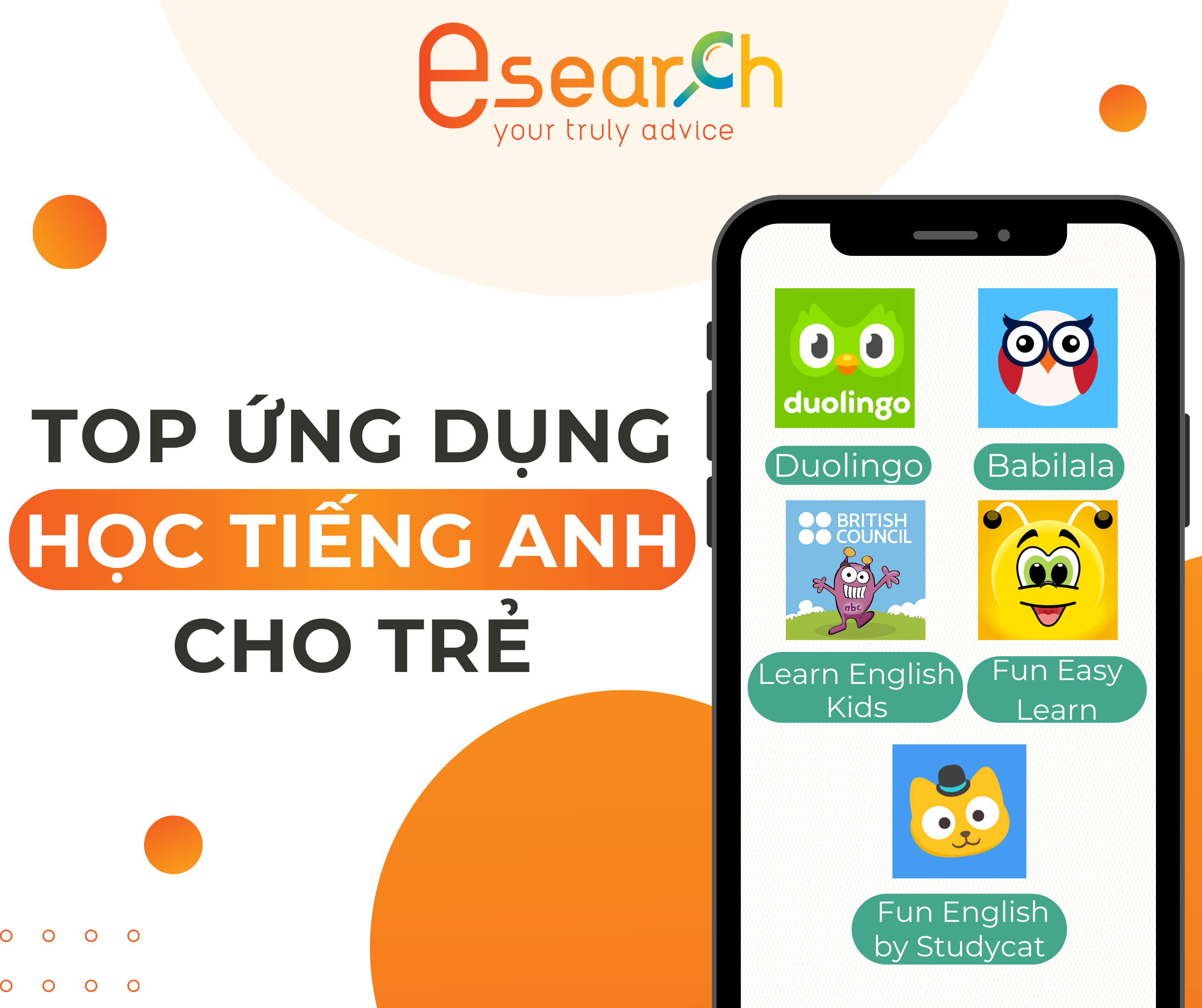 Esearch, Tìm kiếm trường học, Tìm trường cho con, Mầm non, mam non, mầm non song ngữ, mầm non quốc tế, top ứng dụng học tiếng anh cho bé, ứng dụng học tiếng anh