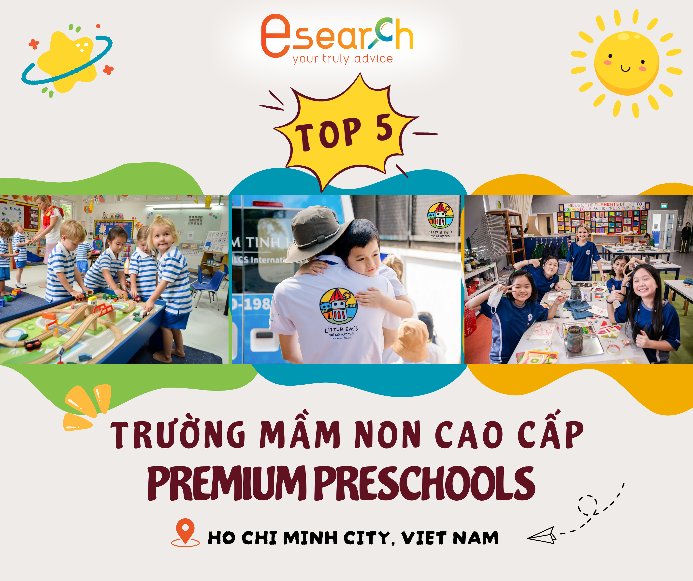 esearch, tìm kiếm trường học, mầm non cao cấp, mẫu giáo quốc tế, song ngữ, sài gòn, hồ chí minh, Little Em’s, ISHCMC, AIS, Eton-house, Smartkids